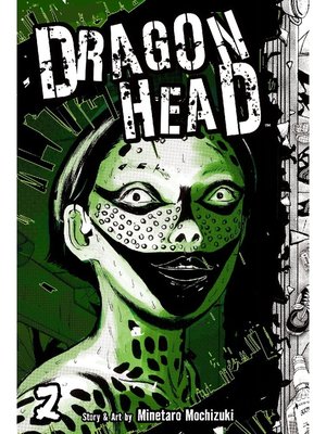 cover image of Dragon Head, Volume 2